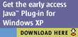 Get the early access Java[tm] Plug-in for Windows XP